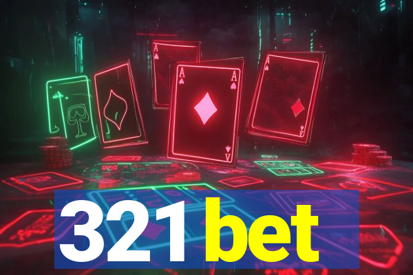 321 bet